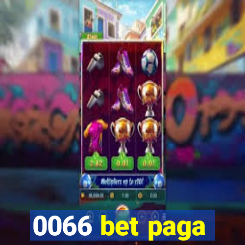 0066 bet paga